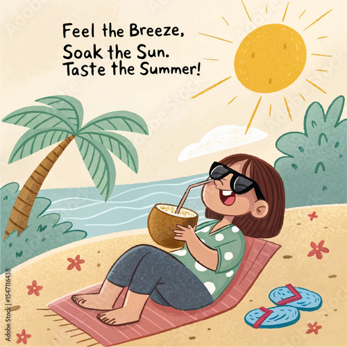 Feel the Breeze, Soak the Sun, Taste the Summer – Summer Vibes Illustration
