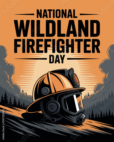 National Wildland Firefighter Day Helmet Forest Fire Tribute Illustration