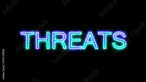 Neon Light Representation of the Word Threats on Dark Background