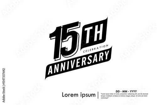 15th years anniversary celebration emblem. congratulations anniversary black logo badge isolated with ribbons on white background. vector illustration template design for web banner.