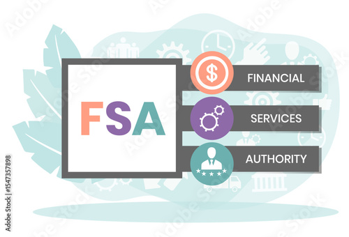 FSA - Financial Services Authority acronym, business concept. Vector infographic illustration for presentations, sites, reports, banners