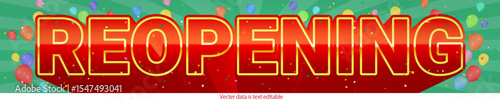 Balloons, confetti and glitter title design_REOPENING_green