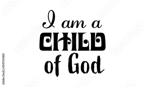 Christian Quote. Christian T-Shirt Quote Design. Bible Verse Typography for Religious Apparel