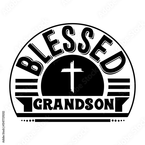 Blessed grandson SVG Design

