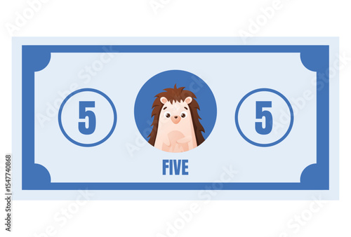 Cartoon vector play money with hedgehog character and number five. Fun blue educational currency for kids games, counting practice, preschool learning, and financial role play activities.