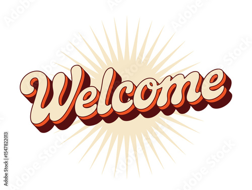 retro style “welcome” text with colorful sunburst background, vintage typography, cheerful design for greeting cards and promotions
