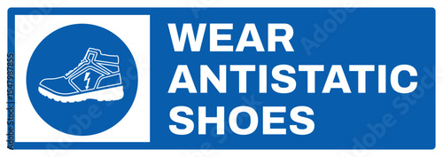 mandatory safety signs v2 uppercase text_wear antistatic shoes landscape size 1/2 a4,a3,a2,a1	 
