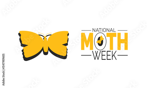 National Moth Week background illustration. Holiday concept. Utilize for background, banner, placard, card, and poster design template with  professional  illustraion design 