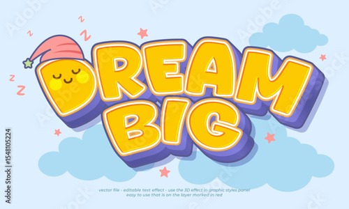 Dream big cute style with editable text effect
