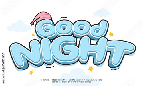 Editable text effects good night with 3d cartoon style