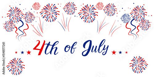 Happy 4th july Independence Day background . Red, blue fireworks for 4th of July . Fourth of July banner . United States of America celebration  border or greeting card. USA patriotic lettering .