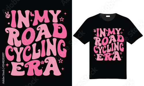 In My Road Cycling Era Tshirt Design Pink Retro Groovy Font Typography Apparel Print Graphic
