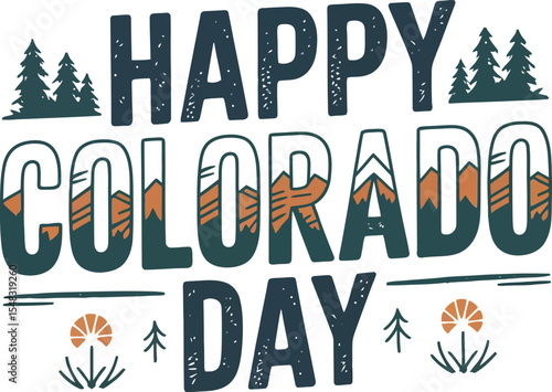 Happy Colorado Day Typography Vector Design