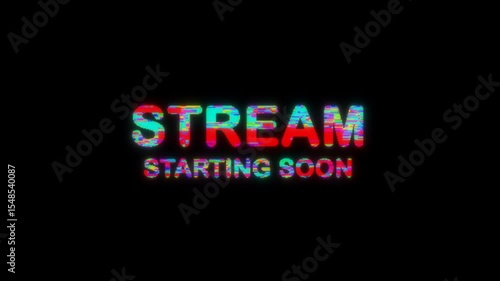 Stream starting soon text glitch cyberpunk motion animation on black background. 4K Stock Video Alpha Channel