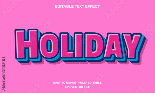 Holiday 3d bold cartoon text effect - editable fun typography for kids events and vacation posters