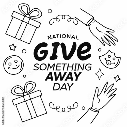 NATIONAL GIVE SOMETHING AWAY DAY vector illustration