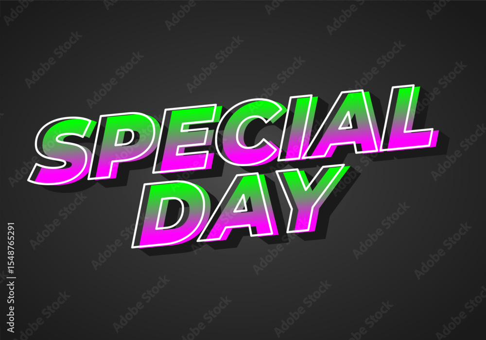 Obraz premium Special day. Bold 3D text style for celebration themes