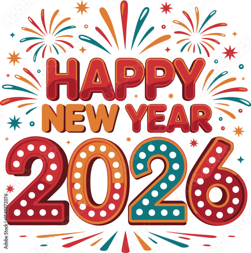 Happy new year greeting card with fireworks and the year two thousand twenty six