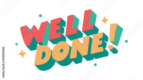 Celebrate success with a cheerful well done message for achievement and recognition
