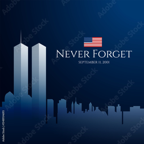 Never Forget Patriot Day September 11th background vector illustration