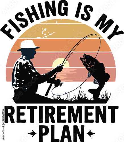 Fishing Is My Retirement Plan Retro Sunset Design