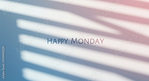Serene Monday Morning: Soft Light and Shadow Play