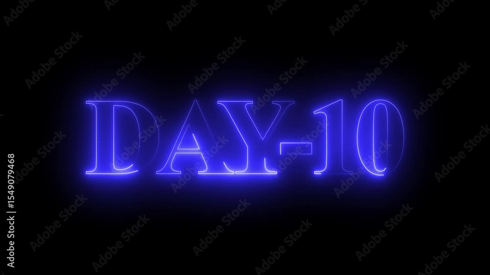 Day 10 text animation by blue color neon on black background. neon day 10. Day 10 text animation by blue color neon on black background. neon day 10.