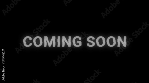 Coming Soon Animated Banner with Flickering Letters Fade In. Retro VHS Effect. Gaming Streaming Template
