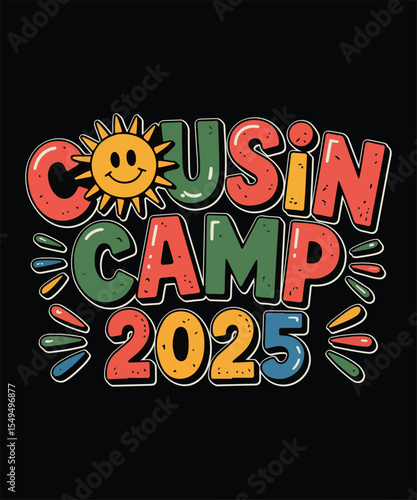 Cousin Camp 2025 Camping Summer Vacation sublimation t-shirt design