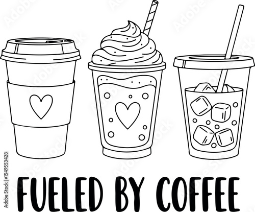 "Fueled By Coffee"- Cute Coffee Trio Line Art for Crafters  And Coffee Lovers.