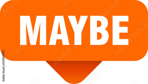 maybe sticker. maybe sign on transparent background