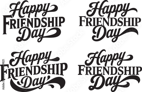 Set of Happy Friendship Day Typography Badges in Black Script Style