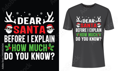 Hilarious Christmas T-shirt Design Featuring Santa Claus and a Funny Quote about Christmas Wishes