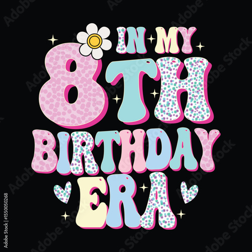 Celebrate an eighth birthday with this adorable retro design featuring pastel colors and a playful daisy In My Eighth Birthday Era