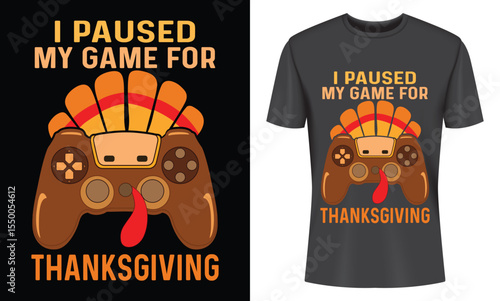 Thanksgiving Gamer T-shirt Design Featuring a Turkey-Themed Game Controller Pause for the Holiday Feast