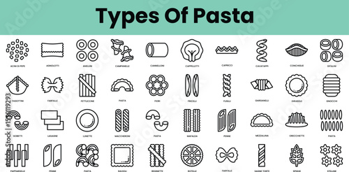 Set of types of pasta icons. Linear style icon bundle. Vector Illustration