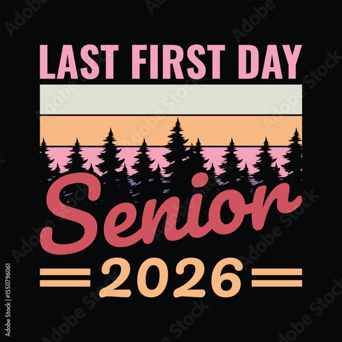 Last First Day Senior 2026