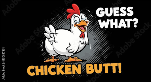 "Guess What? Chicken Butt!" Humorous Cartoon Chicken Design – Funny Farm Animal and Gag Gift