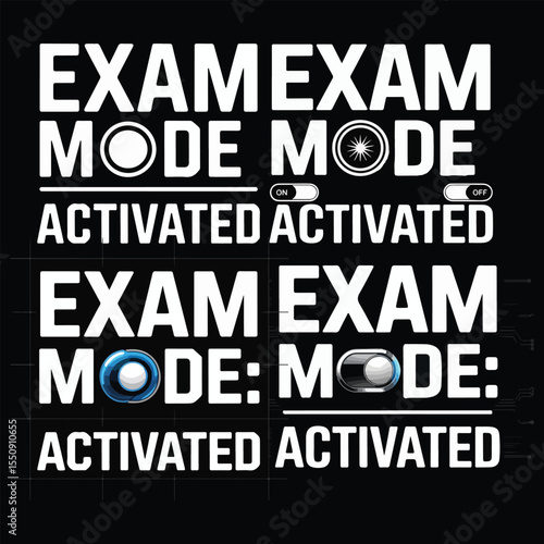 exam mode activated t-shirt vector design