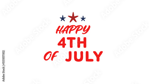 Celebrate Independence Day with festive spirit Happy 4th of July in bold red
