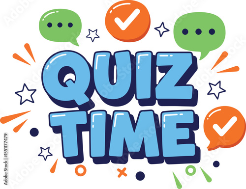 quiz time chunky cartoon lettering with speech bubbles, stars and check icons