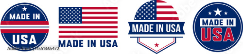 Made in USA Labels Set – made in the USA logo, USA flag,  American Product Label, Logo, Emblem, American Product Emblem for Business, and Seal Vector