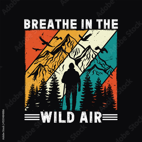 Breathe in the Wild Air