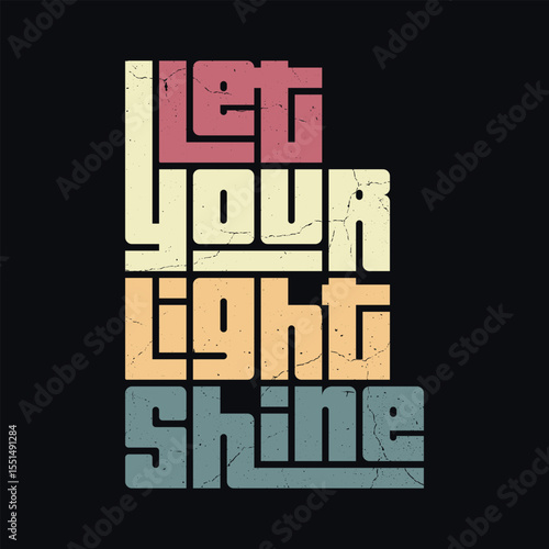Let Your Light Shine