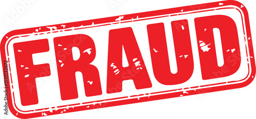 Red Grunge Fraud Rubber Stamps Sign Vector. Fraud stamp, fraud grunge sign, Fraud text written on red stamp