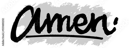 Bold black hand-drawn “Amen” typography with a gray splatter background. Suitable for spiritual artwork, devotionals, and religious visuals.