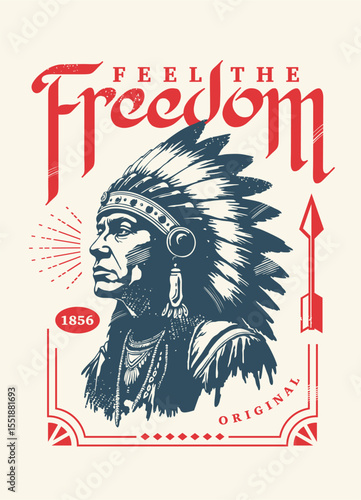 T-shirt print graphic with Native American chief and abstract typography. Cherokee indian with headdress tee shirt design template. Fashion vector illustration.