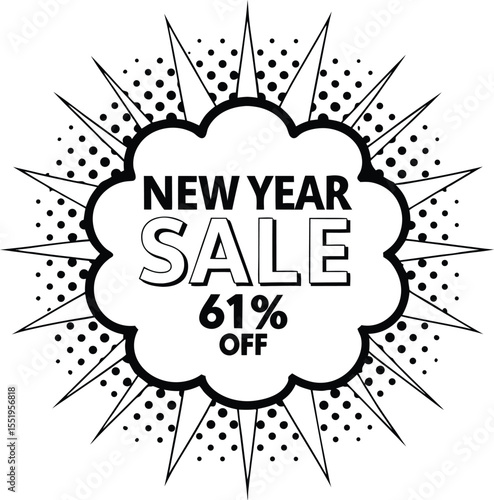 New Year sale announced with sixty one percent off in monochrome bubble style