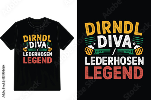 Black T shirt with Dirndl Diva Lederhosen Legend Oktoberfest Design