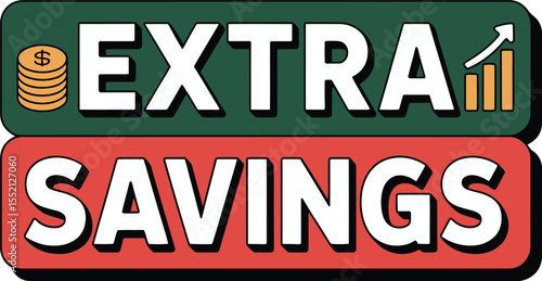 Eye Catching Marketing Graphic Displaying Message of Extra Savings for Consumers and Attracting Attention with Simple Icons